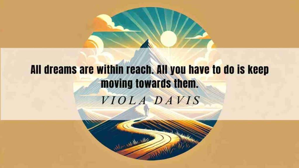 A motivational quote of the Day and illustration from Viola Davis dated February 8th 2025